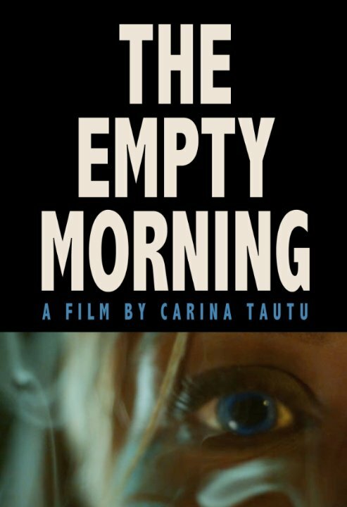 The Empty Morning (2015) постер