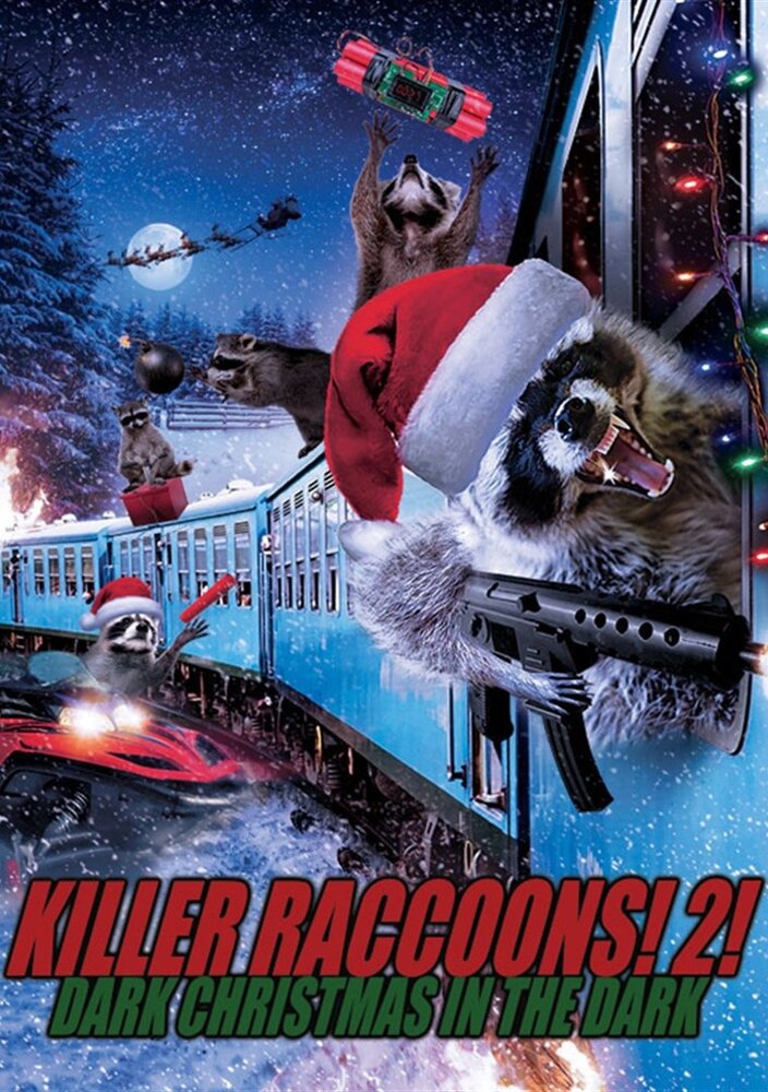 Killer Raccoons 2: Dark Christmas in the Dark (2020) постер
