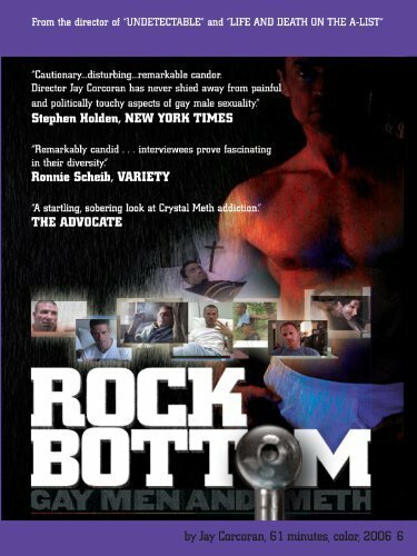 Rock Bottom: Gay Men & Meth (2006) постер