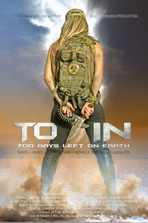 Toxin: 700 Days Left on Earth (2015) постер