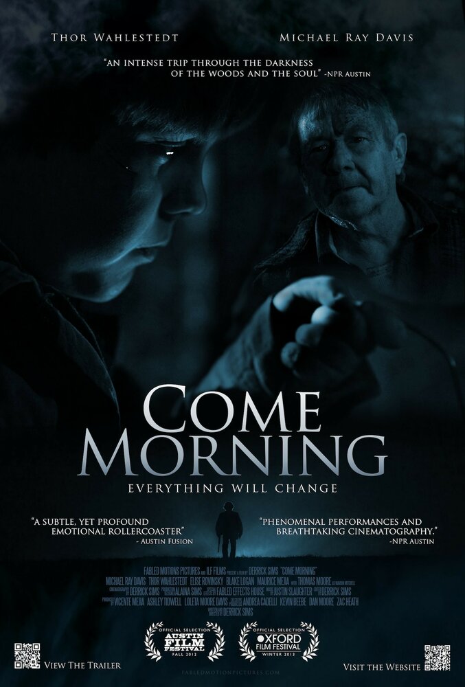 Come Morning (2012) постер