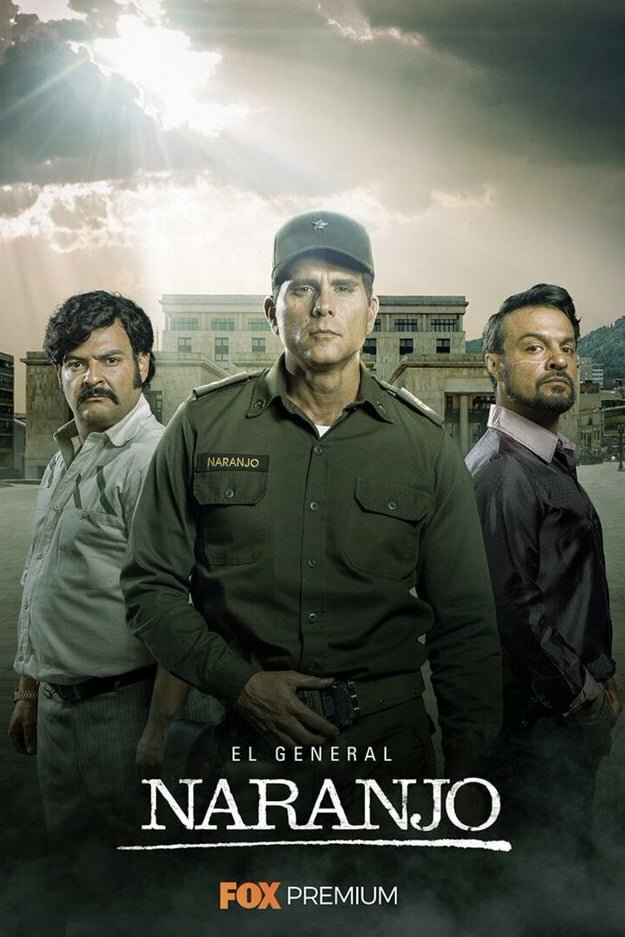 El General Naranjo (2019) постер