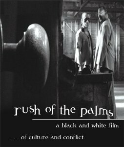 Rush of the Palms (2001) постер