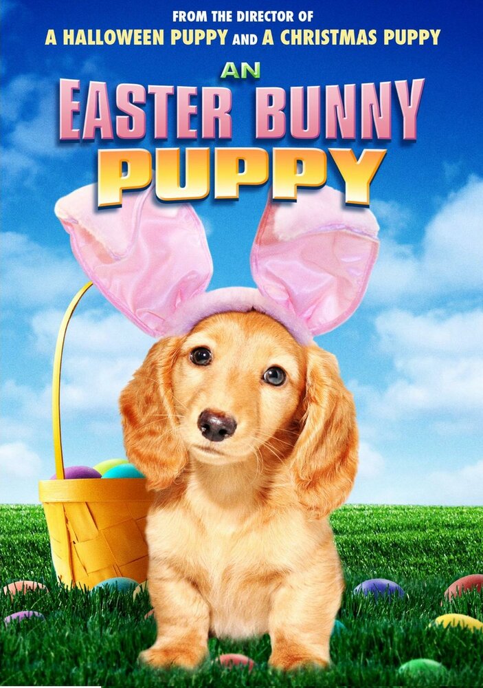 An Easter Bunny Puppy (2013) постер