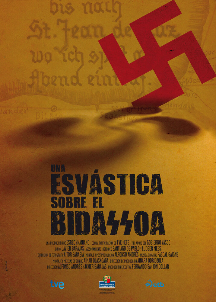 Свастика на Бидасоа (2013) постер