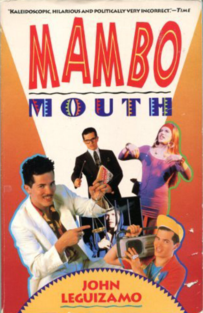 John Leguizamo: Mambo Mouth (1991) постер