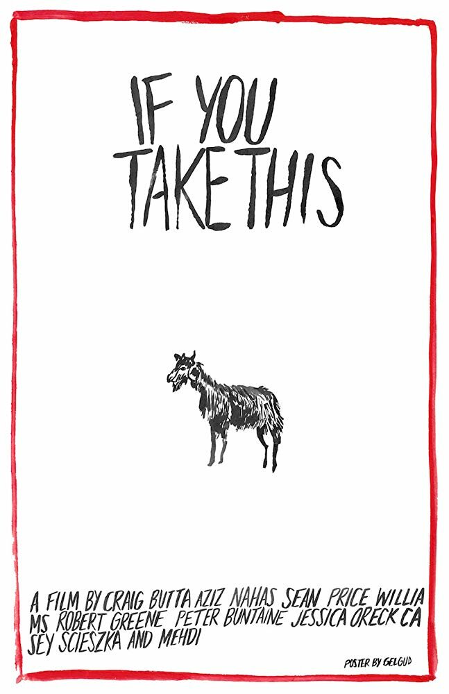 If You Take This (2014) постер