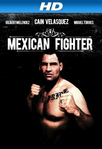 Mexican Fighter (2013) постер