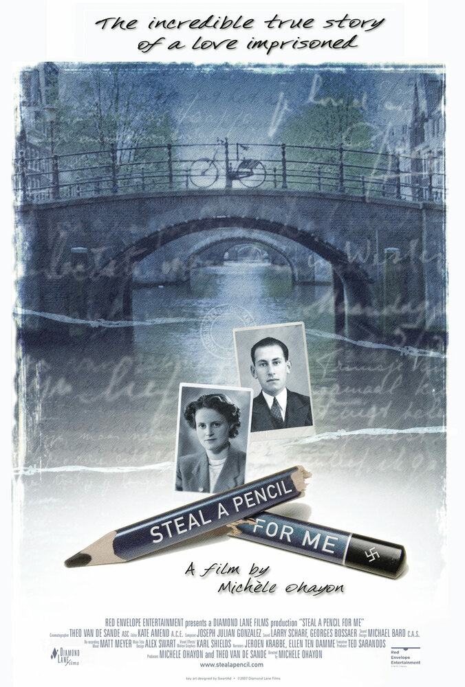Steal a Pencil for Me (2007) постер