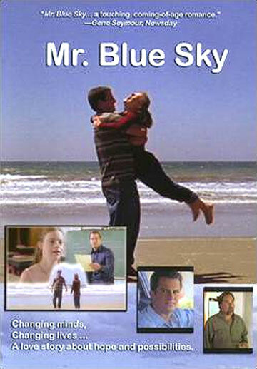 Mr. Blue Sky (2007) постер