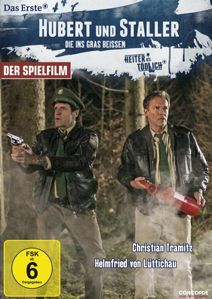 Hubert und Staller - Die ins Gras beißen (2013) постер
