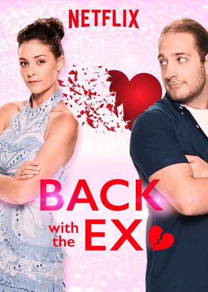Back With the Ex (2018) постер