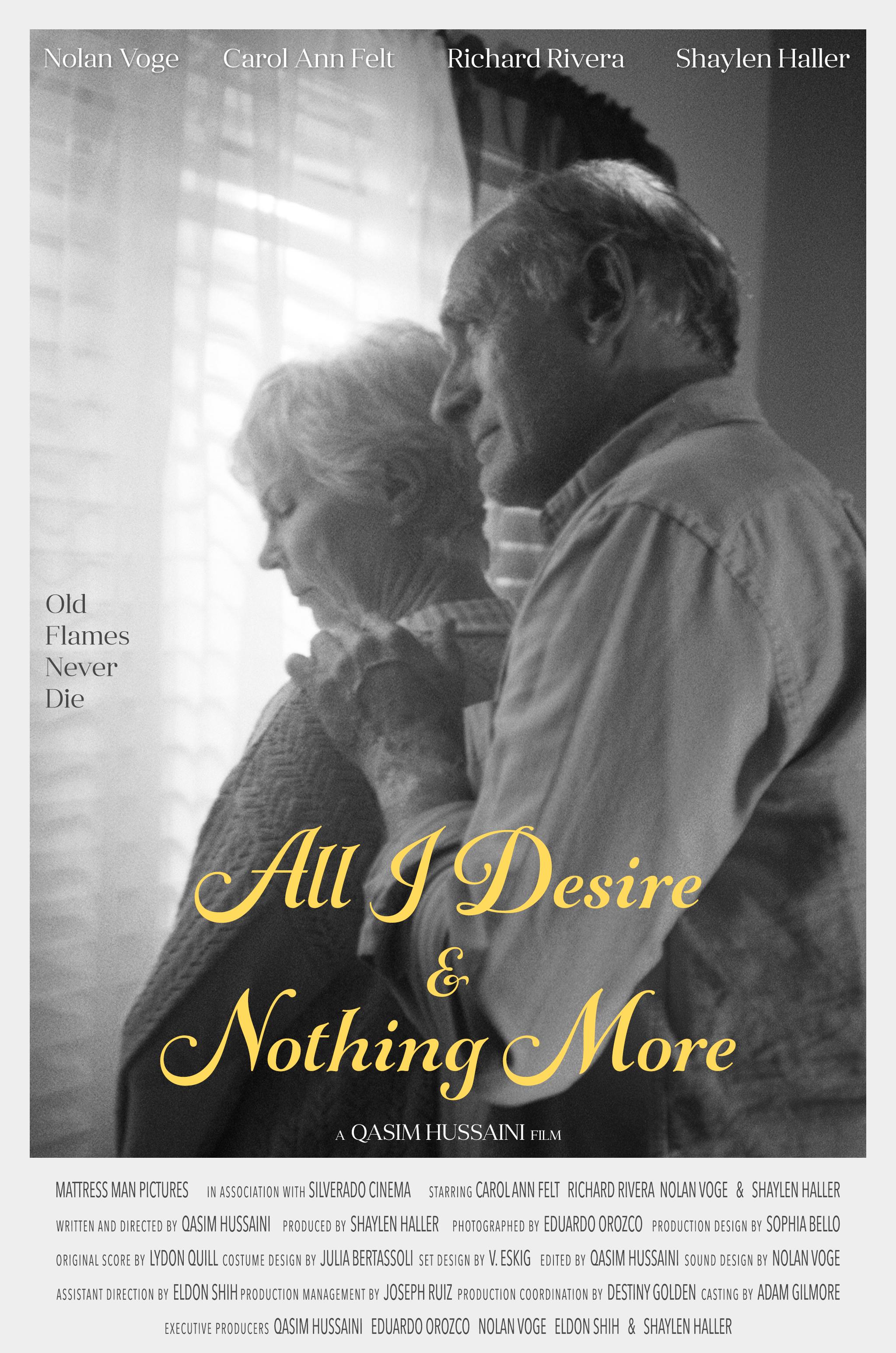 All I Desire & Nothing More (2021) постер