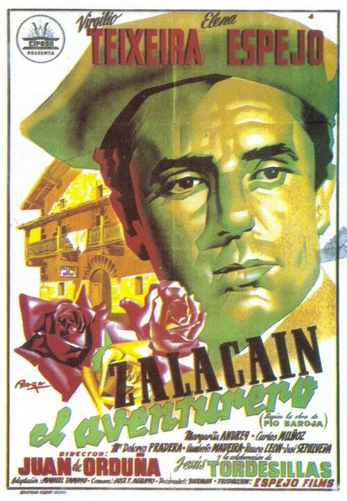 Zalacaín el aventurero (1955) постер