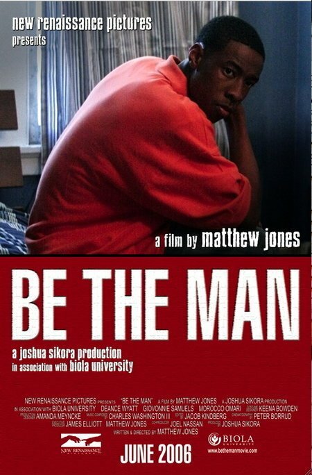 Be the Man (2006) постер