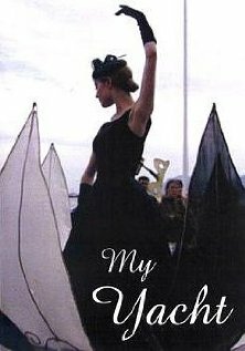 My Yacht (2006) постер