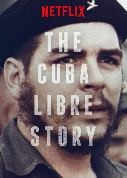 История свободной Кубы (2016) постер