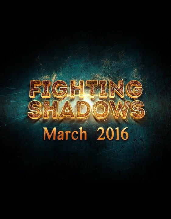 Fighting Shadows (2016) постер