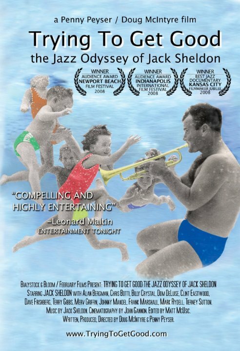 Попытка стать хорошим: Джаз-одиссея Джека Шелдона (2008) постер