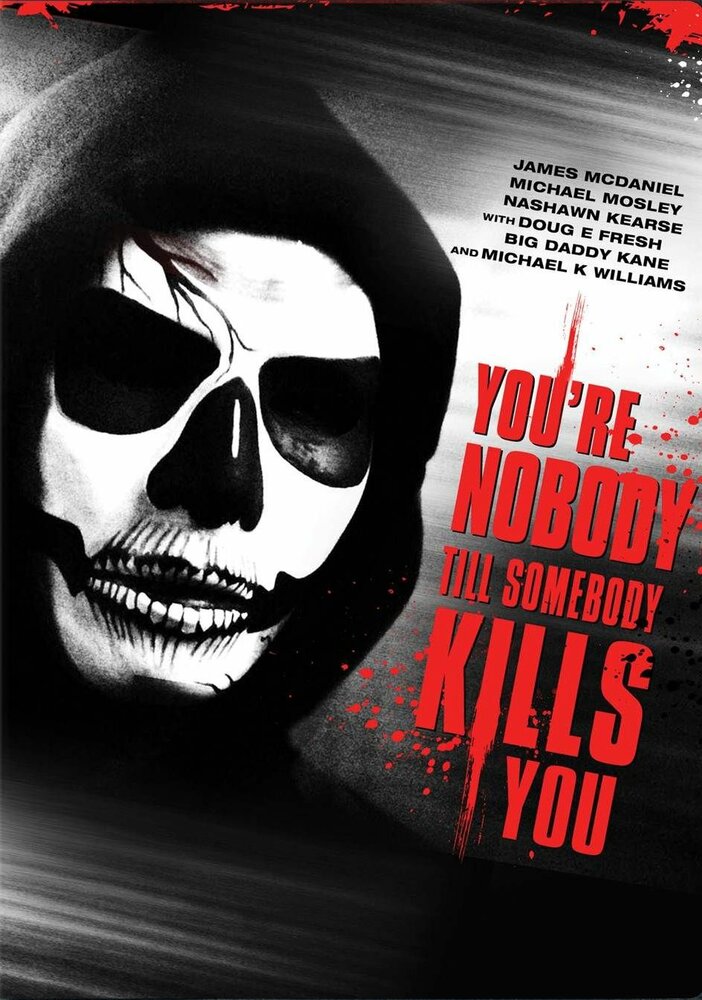 Ты никто, пока тебя не убили (2012) постер