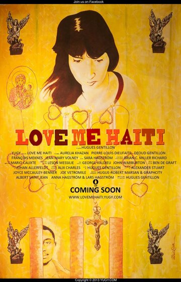Люби меня, Гаити (2014)