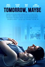 Tomorrow, Maybe (2017)