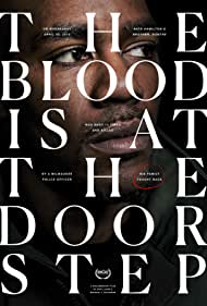 The Blood Is at the Doorstep (2017)